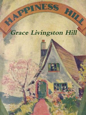 cover image of Happiness Hill